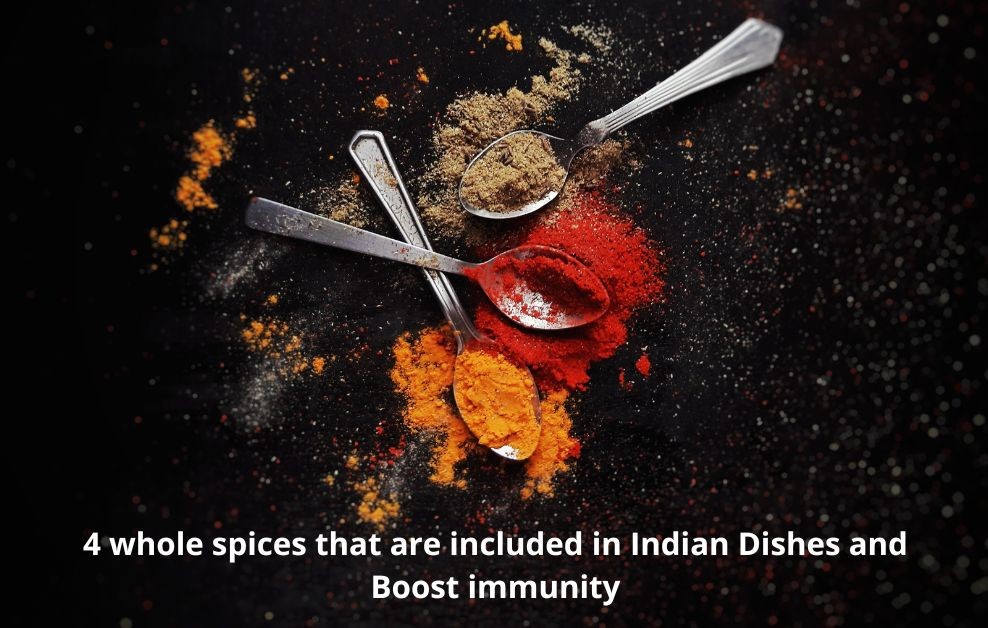 4-whole-spices-are-included-in-indian-dishes-and-boost-immunity